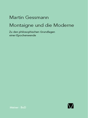 cover image of Montaigne und die Moderne